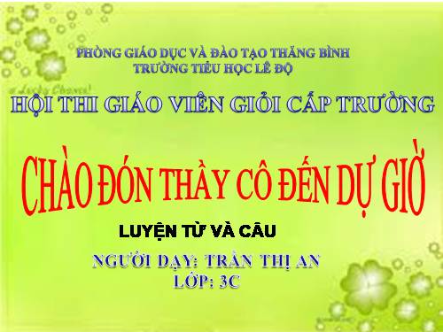 Tuần 19. Nhân hoá. Ôn tập cách đặt và trả lời câu hỏi Khi nào?