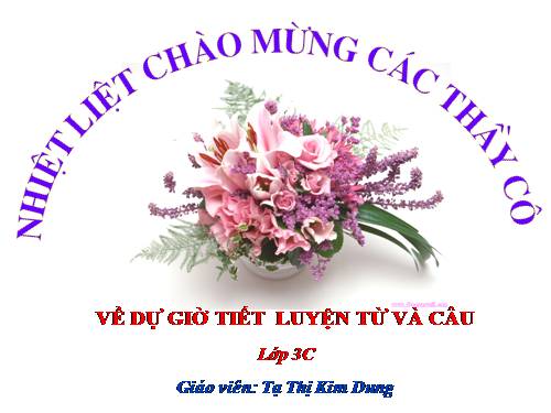 Tuần 11. MRVT: Quê hương. Ôn tập câu Ai làm gì?