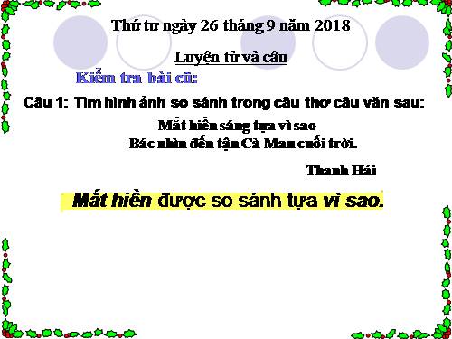 Tuần 4. MRVT: Gia đình. Ôn tập câu: Ai là gì?