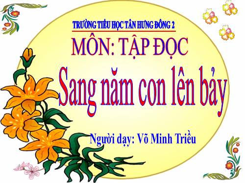 Tuần 33. Sang năm con lên bảy