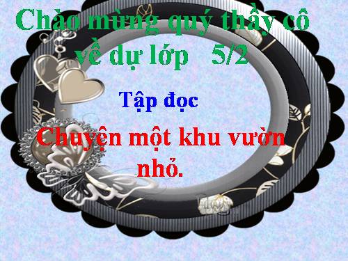 Tuần 11. Chuyện một khu vườn nhỏ