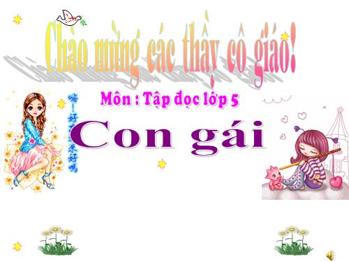 Tuần 29. Con gái