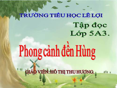 Tuần 25. Phong cảnh đền Hùng