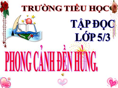 Tuần 25. Phong cảnh đền Hùng