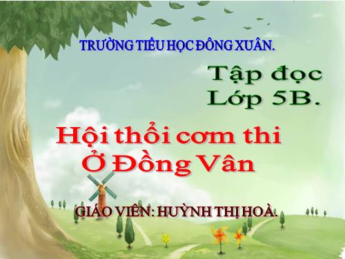 Tuần 26. Hội thổi cơm thi ở Đồng Vân