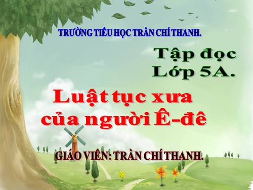 Tuần 24. Luật tục xưa của người Ê-đê