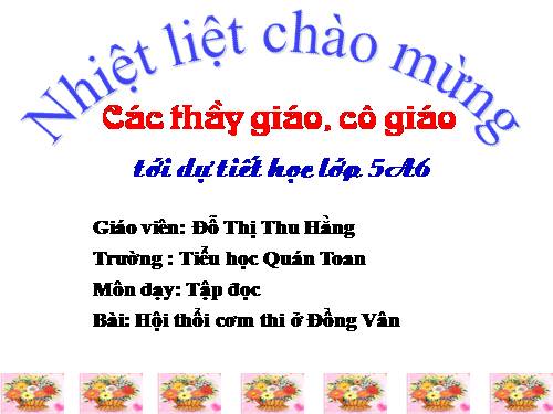 Tuần 26. Hội thổi cơm thi ở Đồng Vân