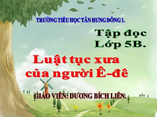 Tuần 24. Luật tục xưa của người Ê-đê