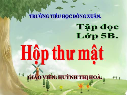 Tuần 24. Hộp thư mật