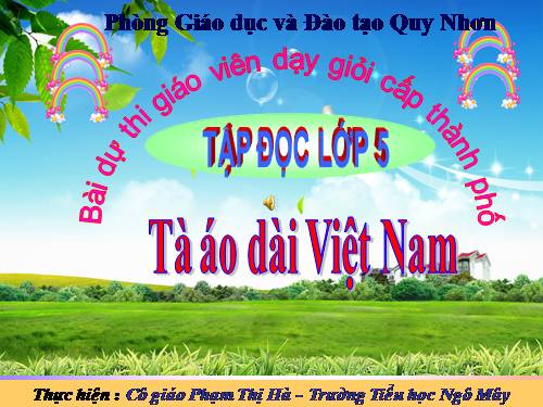 Tuần 30. Tà áo dài Việt Nam