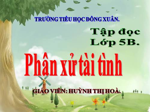 Tuần 23. Phân xử tài tình