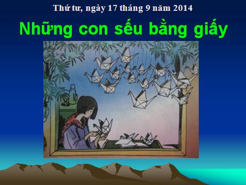 Tuần 4. Bài ca về trái đất