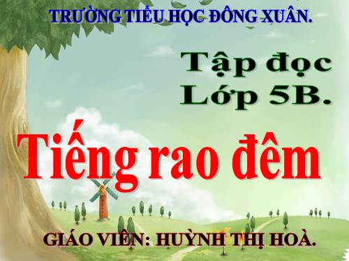 Tuần 21. Tiếng rao đêm