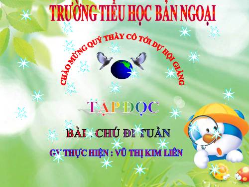 Tuần 23. Chú đi tuần