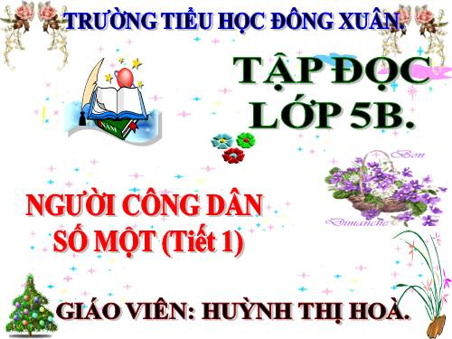 Tuần 19. Người công dân số Một