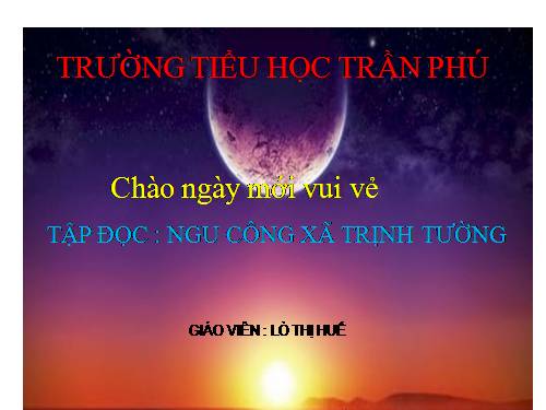 Tuần 17. Ngu Công xã Trịnh Tường