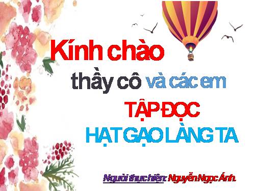 Tuần 14. Hạt gạo làng ta