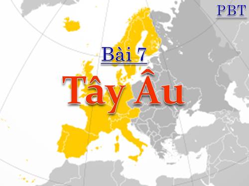 Bài 7. Tây Âu