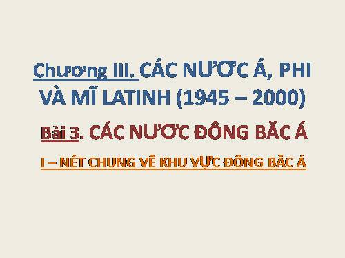 Bài 3. Các nước Đông Bắc Á