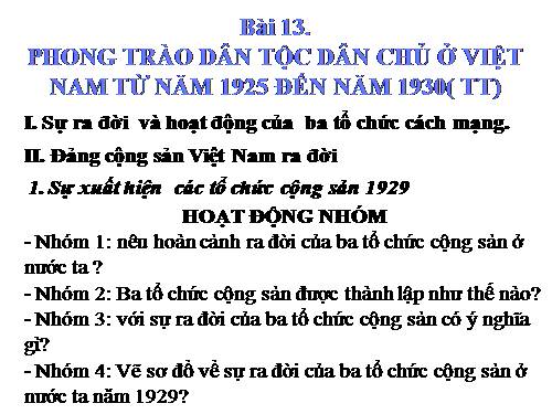 Bài 13. Phong trào dân tộc dân chủ ở Việt Nam từ năm 1925 đến năm 1930