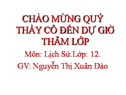 Bài 10. Cách mạng khoa học - công nghệ và xu thế toàn cầu hóa sau nửa thế kỉ XX