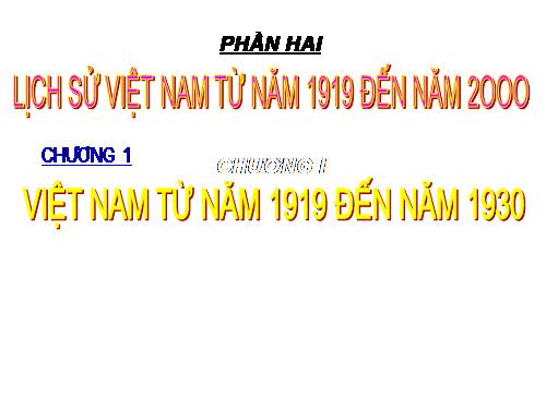 Bài 12. Phong trào dân tộc dân chủ ở Việt Nam từ năm 1919 đến năm 1925