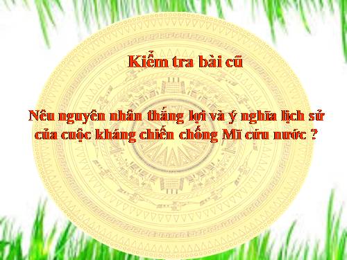 Bài 24. Việt Nam trong năm đầu sau thắng lợi của cuộc kháng chiến chống Mĩ, cứu nước năm 1975