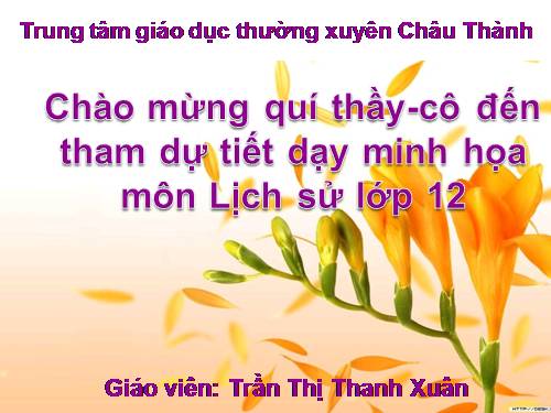 Bài 11. Tổng kết lịch sử thế giới hiện đại từ năm 1945 đến năm 2000