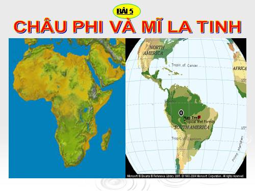 Bài 5. Các nước châu Phi và Mĩ Latinh