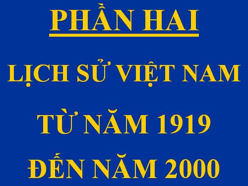 Bài 12. Phong trào dân tộc dân chủ ở Việt Nam từ năm 1919 đến năm 1925