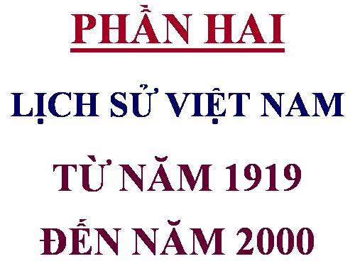 Bài 12. Phong trào dân tộc dân chủ ở Việt Nam từ năm 1919 đến năm 1925