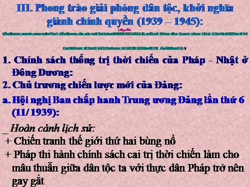 Bài 16. Phong trào giải phóng dân tộc và Tổng khởi nghĩa tháng Tám (1939 - 1945). Nước Việt Nam Dân chủ Cộng hoà ra đời