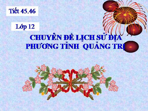 KYến-Lsử địa phương-Lào CPU; Bài 16; Bài 31