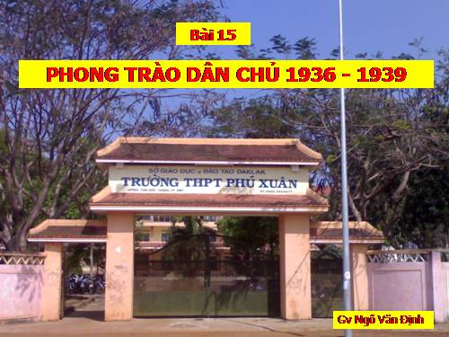 Bài 15. Phong trào dân chủ 1936 - 1939