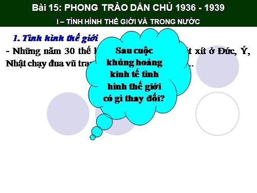 Bài 15. Phong trào dân chủ 1936 - 1939