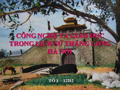 Tim hieu cong nghe giao duc o thang long - lich su dia phuong