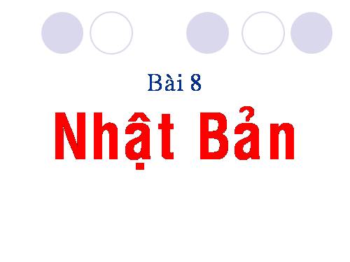 Bài 8. Nhật Bản