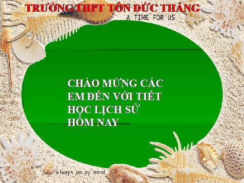 Bài 10. Cách mạng khoa học - công nghệ và xu thế toàn cầu hóa sau nửa thế kỉ XX