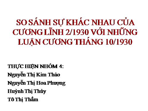 so sánh chính cương 2/1930 và luận cương 10/1930