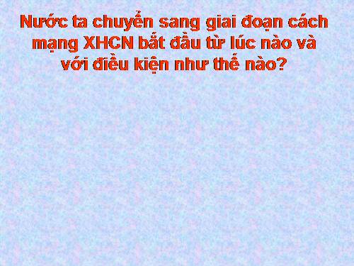 Bài 24: Việt Nam XDCNXH đấu tranh và bảo vệ TQ