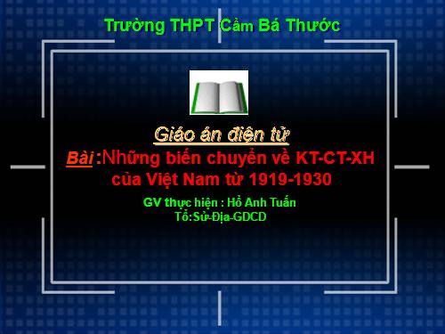 Bai 1 Nhung chuyen bien ve kinh te - xa hoi - chinh tri cua Viet Nam