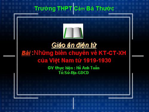 Bai 1 Nhung chuyen bien ve kinh te - xa hoi - chinh tri cua Viet Nam