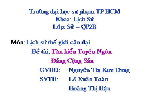 Lịch sử: STGT Tuyên ngôn ĐCS- M. Ă