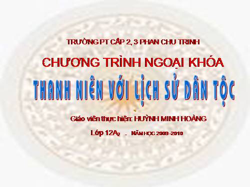 Ngoại khóa _ Thanh niên với Lịch sử dân tộc