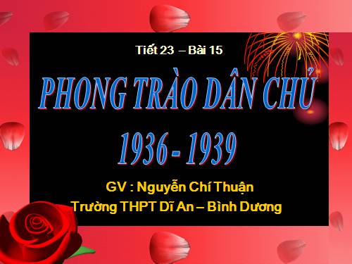 Bài 15. Phong trào dân chủ 1936 - 1939