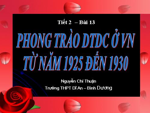 Bài 13. Phong trào dân tộc dân chủ ở Việt Nam từ năm 1925 đến năm 1930