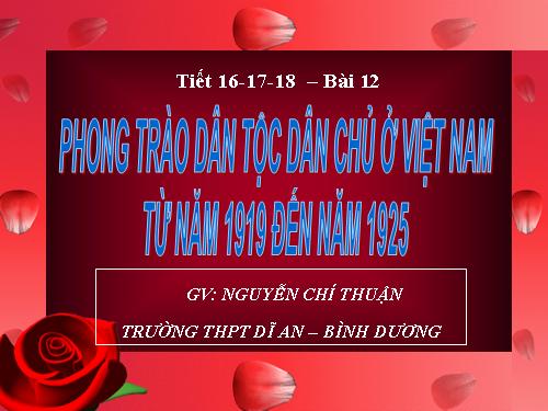 Bài 12. Phong trào dân tộc dân chủ ở Việt Nam từ năm 1919 đến năm 1925