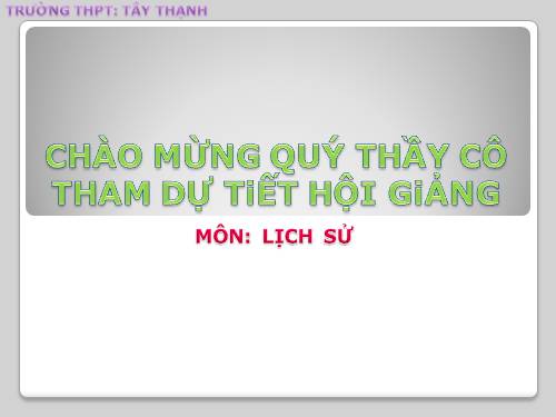 Bài 10. Cách mạng khoa học - công nghệ và xu thế toàn cầu hóa sau nửa thế kỉ XX