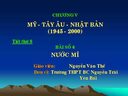 Bài 6. Nước Mĩ