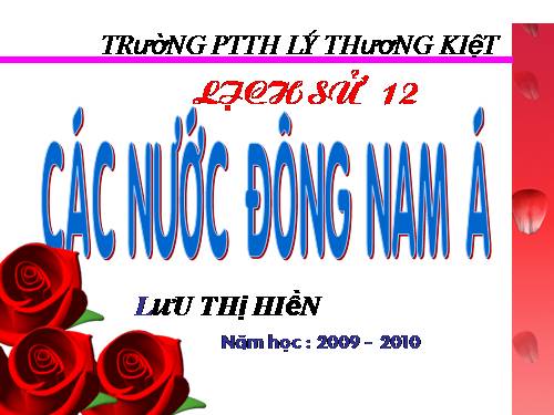 Bài 4. Các nước Đông Nam Á và Ấn Độ